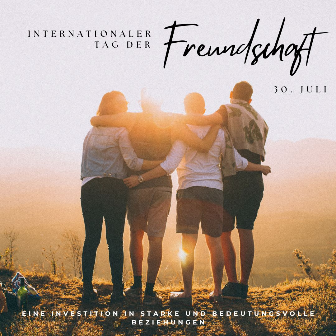 Internationaler Tag Der Freundschaft Eine Investition In Starke Und Bedeutungsvolle Beziehungen 7266